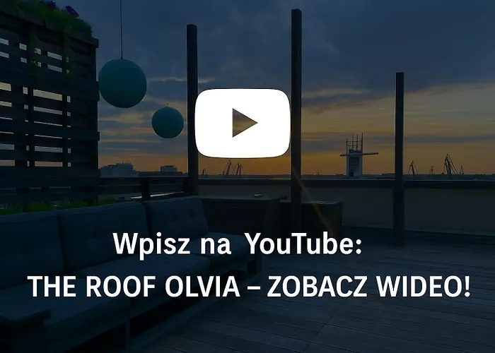 The Roof Olivia * Gdańsk